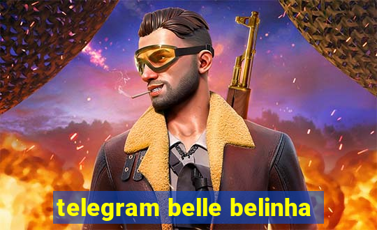 telegram belle belinha